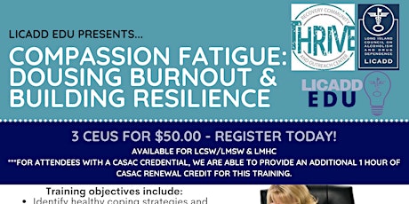 ONLINE: Compassion Fatigue: Dousing Burnout & Building Resilience tickets