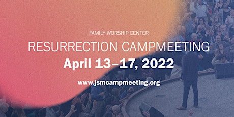 Resurrection Campmeeting 2022 tickets