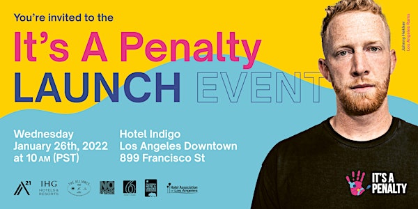 It's A Penalty Launch Event