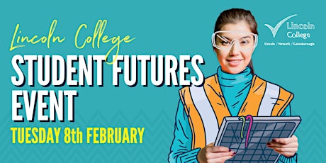 Lincoln College Student Futures (Exhibitors) tickets