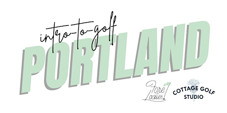 Fore the Ladies Meet Up: Portland, OR tickets