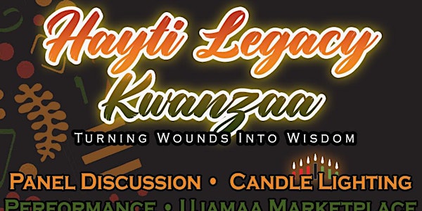 Hayti Legacy Kwanzaa Celebration 2021!