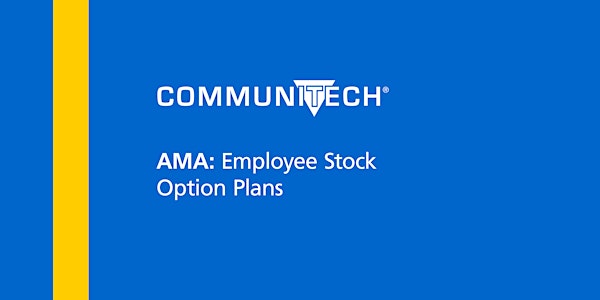 AMA: Employee Stock Option Plans