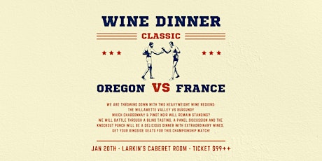 Oregon vs France Wine Dinner tickets
