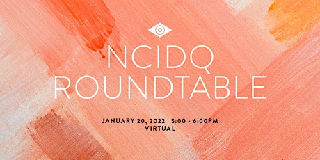 NCIDQ Roundtable tickets