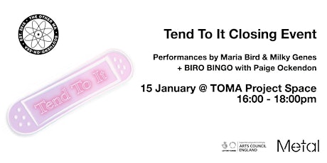 Tend To It Closing Event with Performance & Drop-In Workshops