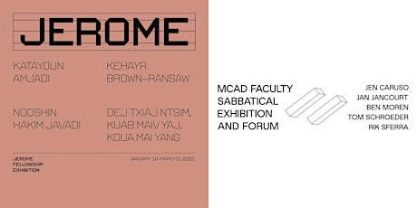 2020/21 MCAD–Jerome Fellowship Exhibition + Faculty Sabbatical Exhibition tickets