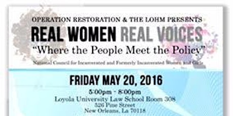 Real Women Real Voices "Where the People Meet the Policy" New Orleans LA