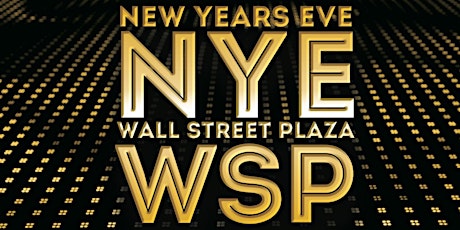 NYE 2022 Block Party at Wall St. Plaza! primary image