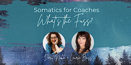 somatics for coaches - what's the fuss? tickets