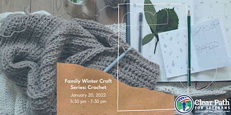 Family Winter Craft Series: Crocheting