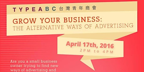 Grow Your Business: The Alternative Ways of Advertising $10 at door primary image