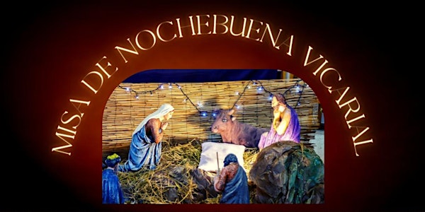 Misa de Nochebuena Vicaría Norte
