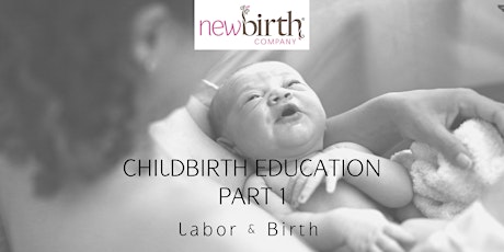 Childbirth Education Part 1 tickets