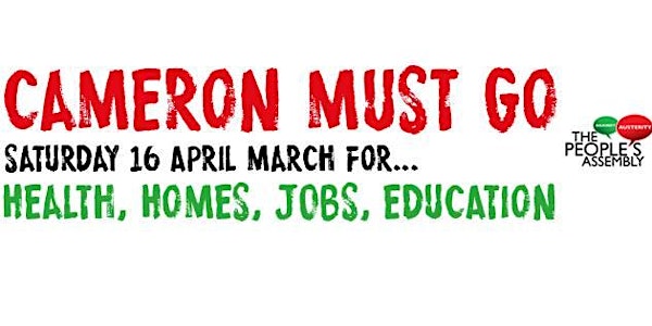Bristol Coaches: #CameronMustGo NATIONAL DEMO for Health, Homes, Jobs, Educ...