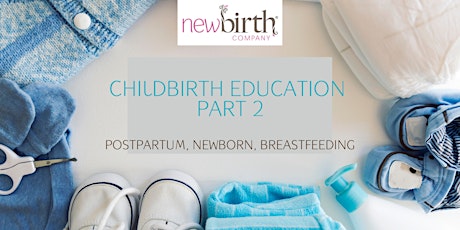 Childbirth Education Part 2: Beyond Birth tickets