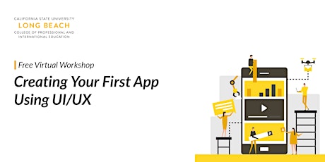 Creating Your First App Using UI/UX | Virtual Workshop tickets