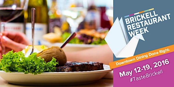 Brickell Restaurant Week - Kick-Off Event!
