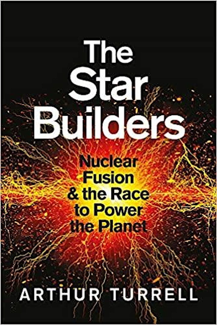 
		The Star Builders Author Q&A with Arthur Turrell for Fusion Energy Insights image
