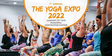 7th Annual The Yoga Expo Los Angeles 2022 tickets