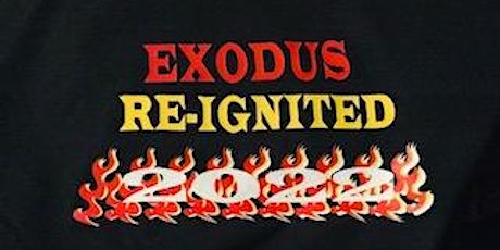 The Exodus Encounter 2022: Re-Ignited tickets
