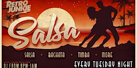 Salsa Tuesdays @ Retro Junkie Bar tickets