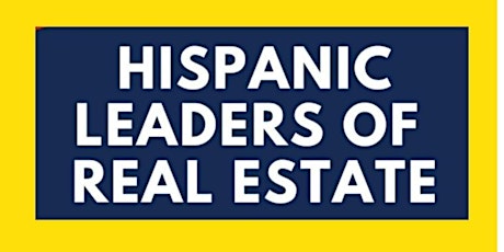 Hispanic Leaders of Real Estate - KW Mastermind and Networking Event tickets