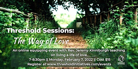 Threshold Sessions: The Way of Love tickets
