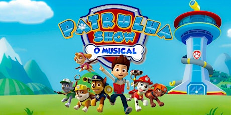 Desconto para Patrulha Show - O Musical no Teatro West Plaza ingressos