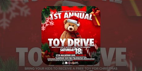 El Barrio x Beast Oakland Presents:2nd Annual Toy Drive tickets