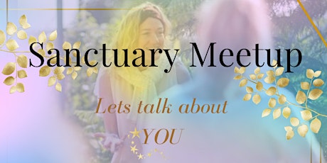 Sanctuary Meetup