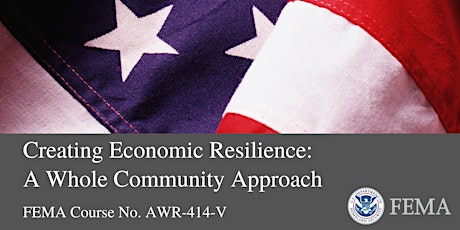 Creating Economic Resilience: A Whole Community Approach