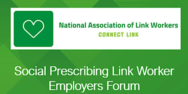Social Prescribing Link Workers Employers Forum