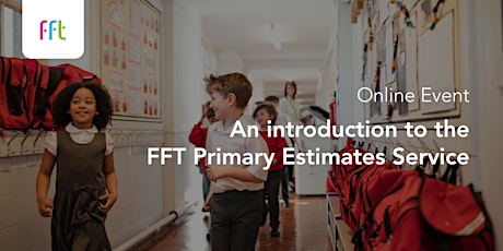 An introduction to the FFT Primary Estimates Service tickets