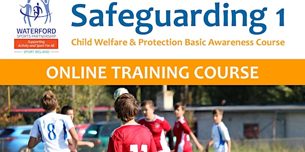 Safeguarding Course - Basic Awareness -  28 January 2022