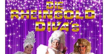 Hauptbild für Die Rheingold Divas Travestie - Revue der Extraklasse.