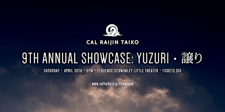 Cal Raijin Taiko's 9th Annual Showcase: Yuzuriー譲り primary image