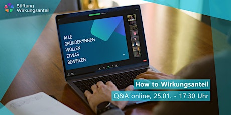 How to Wirkungsanteil | Q&A Session (online) Tickets