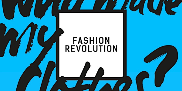 Fashion Revolution Day
