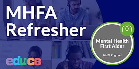 Online MHFA Refresher - Mental Health First Aid tickets