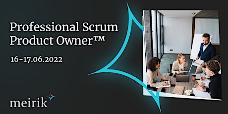 Professional Scrum Product Owner™ (PSPO) | English | 16-17.06.2022 tickets