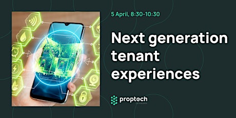 Next generation tenant experiences biljetter