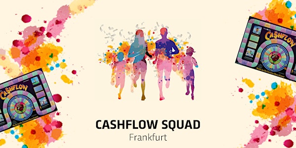 CASHFLOW SQUAD Frankfurt – Finanzielle Intelligenz durch CASHFLOW101®