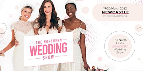The Northern Wedding Show tickets
