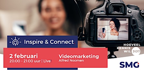 Inspire & Connect LIVE | 2 februari | Videomarketing tickets