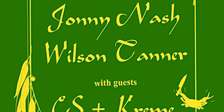 Jonny Nash & Wilson Tanner LIVE - support CS + Kreme primary image