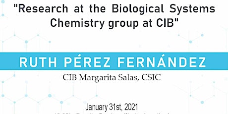 Research at the Biological Systems Chemistry group at CIB. entradas