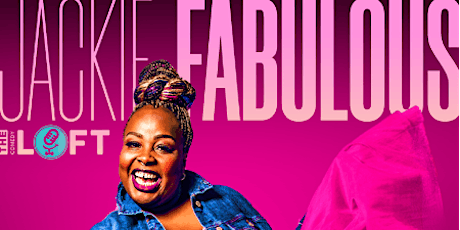 DC Comedy Loft presents Jackie Fabulous  (Kevin Hart, AGT) tickets