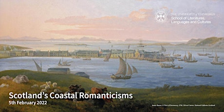 Scotland’s Coastal Romanticisms tickets
