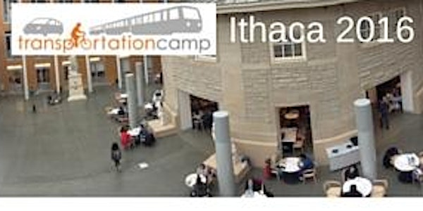 TransportationCamp Ithaca NY 2016
